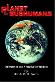 Front cover of Planet of the Subhumans by Hal Smith