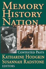 Front cover of Memory, history, nation by Katharine Hodgkin