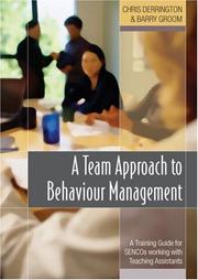 Cover of A team approach to behaviour management by Chris Derrington