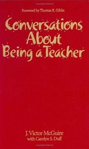 Front cover of Conversations about being a teacher by J. Victor McGuire