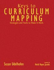 Front cover of Keys to Curriculum Mapping by Susan K. Udelhofen