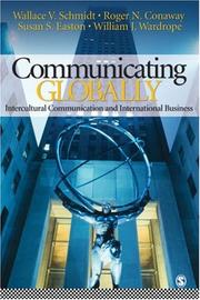 Cover of Communicating globally by Wallace V. Schmidt