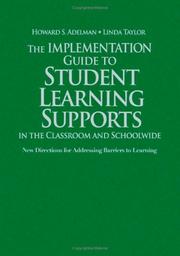 Front cover of The Implementation Guide to Student Learning Supports in the Classroom and Schoolwide by Howard S. Adelman