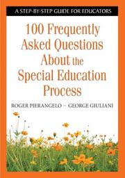 Front cover of 100 frequently asked questions about the special education process by Roger Pierangelo