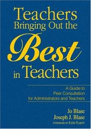 Front cover of Teachers bringing out the best in teachers by Jo Roberts Blase