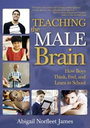 Front cover of Teaching the Male Brain by Abigail Norfleet James