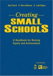 Cover of Creating small schools by Dan French