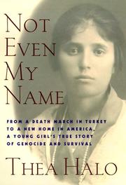 Front cover of Not Even My Name by Thea Halo