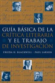 Front cover of Guía básica de la crítica literaria y el trabajo de investigación by Frieda Hilda Blackwell