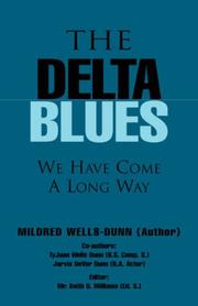 Cover of The Delta Blues by Mildred Wells-Dunn