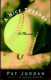 Cover of A nice Tuesday by Pat Jordan