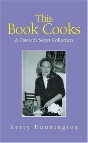 Cover of This Book Cooks by Kerry Dunnington
