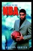 Front cover of The Road to the Nba by Curtis Carter
