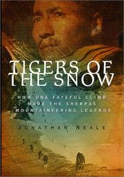 Front cover of Tigers of the snow by Jonathan Neale