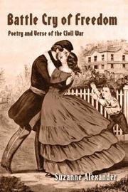 Front cover of Battle Cry of Freedom by Suzanne Alexander