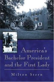 Front cover of Americas Bachelor President and the First Lady by Milton Stern