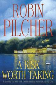 Cover of A risk worth taking by Robin Pilcher