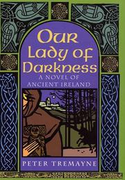Front cover of Our Lady of Darkness by Peter Berresford Ellis