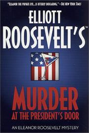 Front cover of Murder at the president's door by William Harrington