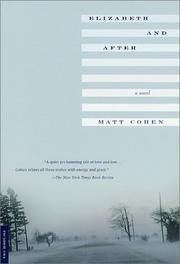 Front cover of Elizabeth and after by Matt Cohen