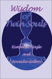 Front cover of Wisdom of Twin Souls by Kimberlee Hazle