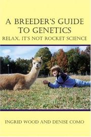 Front cover of A Breeder's Guide to Genetics by Ingrid Wood