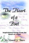 Front cover of The Heart of a Poet by Ronald G. Baars
