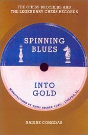 Cover of Spinning Blues into Gold by Nadine Cohodas
