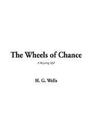 Cover of The wheels of chance by H. G. Wells