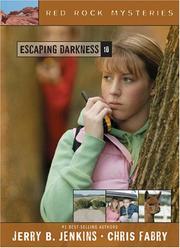 Cover of Escaping darkness by Jerry B. Jenkins