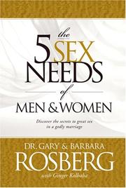Front cover of 5 Sex Needs of Men and Women by Gary Rosberg