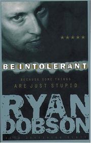 Cover of Be intolerant by Ryan Dobson
