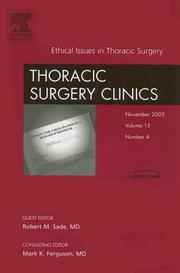 Front cover of Ethics in Thoracic Surgery, An Issue of Thoracic Surgery Clinics (The Clinics: Surgery) by Robert Sade