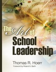 Cover of The art of school leadership by Thomas R. Hoerr
