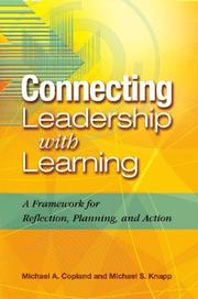 Cover of Connecting leadership with learning by Michael A. Copland
