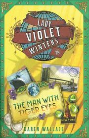 Front cover of The Man with Tiger Eyes by Karen Wallace
