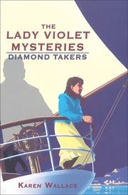 Cover of The Diamond Takers by Karen Wallace