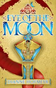 Cover of Eye of the Moon by Dianne Hofmeyr