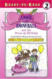 Front cover of Annie and Snowball and the Dress-up Birthday by Cynthia Rylant