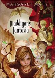 Front cover of Maddigan's Fantasia by Margaret Mahy