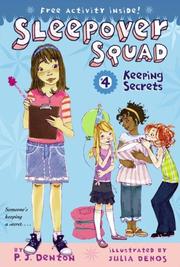 Cover of Keeping Secrets (Sleepover Squad) by P. J. Denton