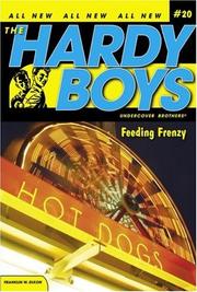 Front cover of Feeding Frenzy by Franklin W. Dixon
