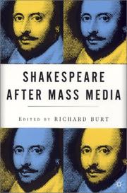 Front cover of Shakespeare after mass media by Richard Burt