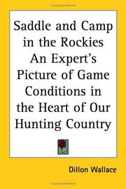 Front cover of Saddle and camp in the Rockies by Dillon Wallace