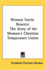 Front cover of Women torch-bearers by Elizabeth Putnam Gordon