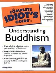 Front cover of The complete idiot's guide to understanding Buddhism by Gary Gach