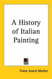 Cover of A history of Italian painting by Mather, Frank Jewett