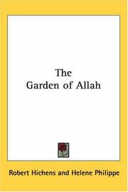 Front cover of The Garden of Allah by Robert Smythe Hichens
