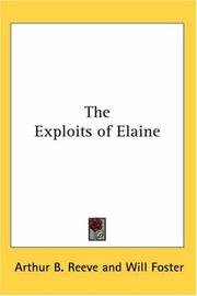 Front cover of The Exploits of Elaine by Arthur B. Reeve