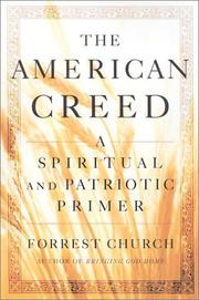 Front cover of The American Creed by Forrest Church